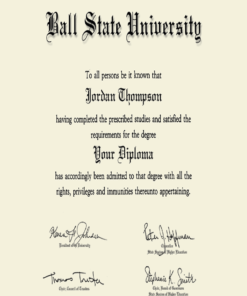 Buy college degree from The Ball State University